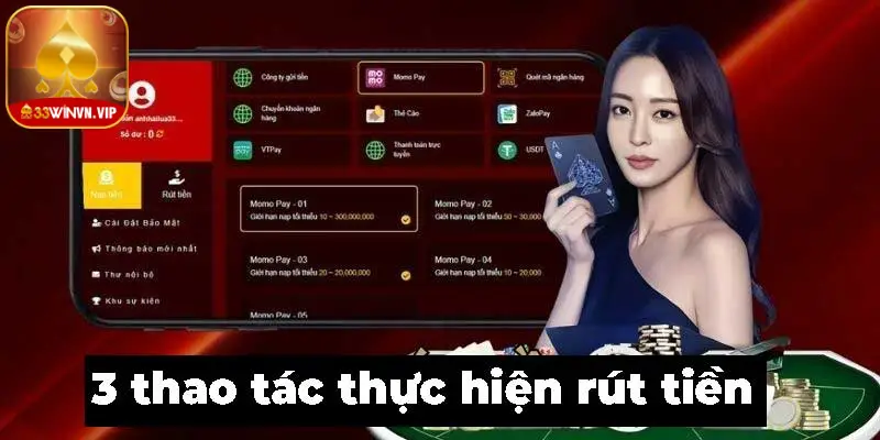 3 thao tác thực hiện rút tiền 33Win