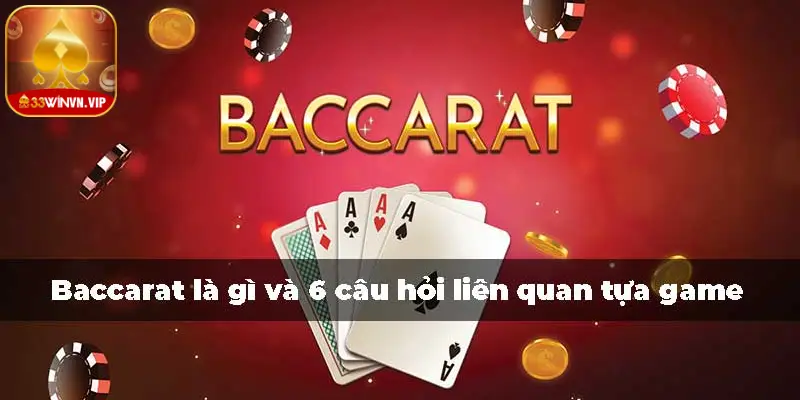 Baccarat là gì